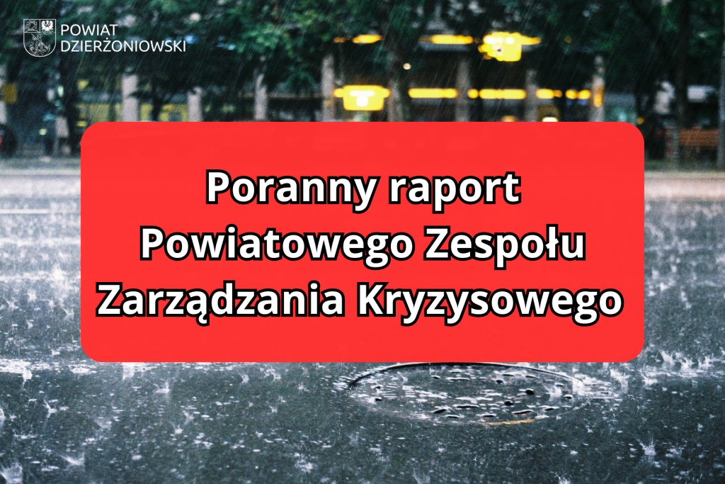 grafika do artykułu o porannym raporcie Powiatowego Zespołu Zarządzania Kryzysowego