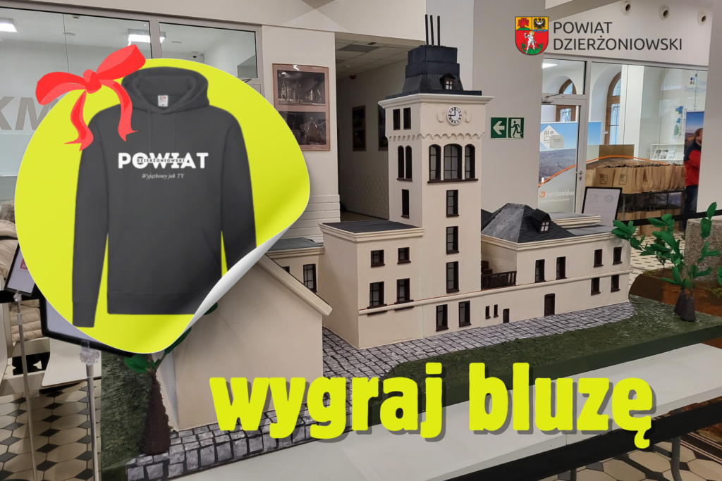 grafika promująca konkurs "Wygraj bluzę powiatu dzierżoniowskiego"