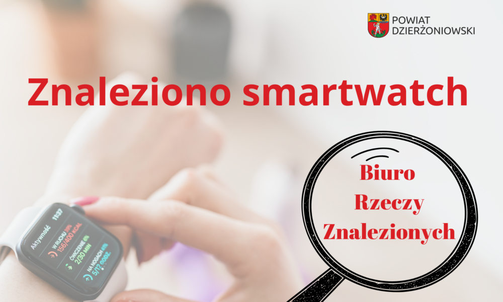 grafika informująca o znalezieniu smartwatcha