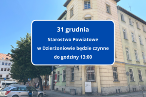 grafika informująca o wcześniejszym zamknięciu starostwa