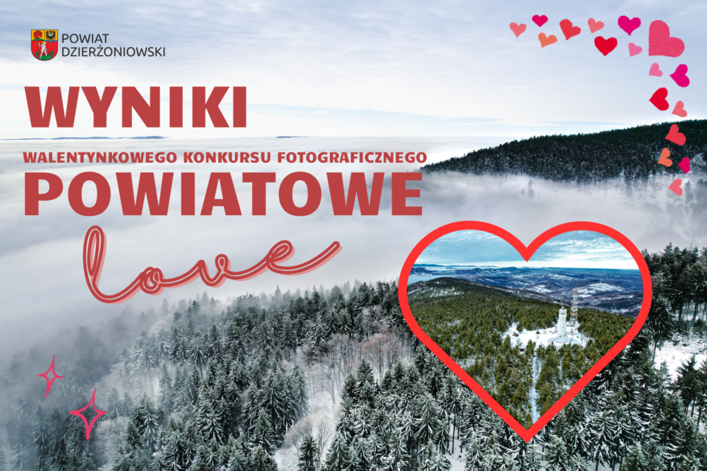 Grafika promująca artykuł o rozstrzygnięciu Walentynkowego Konkursu Fotograficznego "Powiatowe Love 2025"