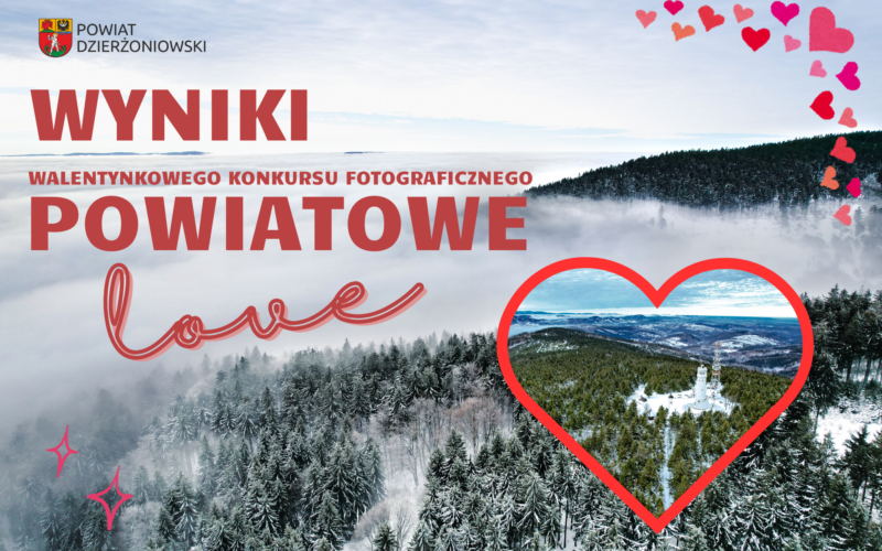 Grafika promująca artykuł o rozstrzygnięciu Walentynkowego Konkursu Fotograficznego "Powiatowe Love 2025"