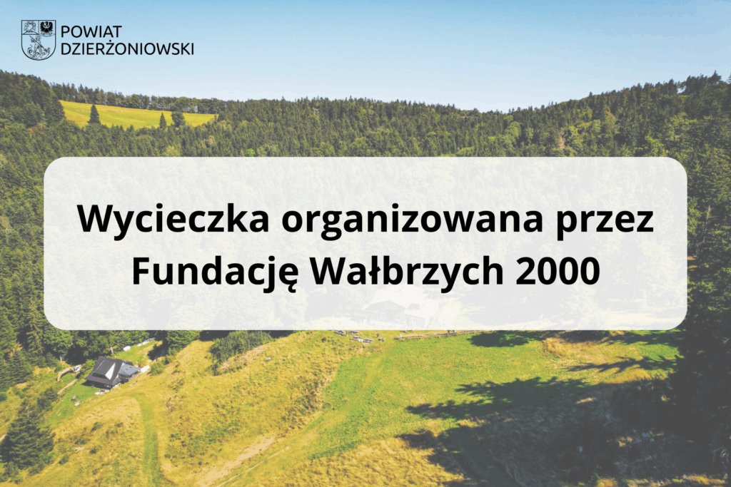 grafika wycieczka organizowana przez Fundację Wałbrzych 2000