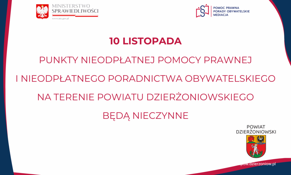 grafika 10 listopada punkty nieodpłatnej pomocy prawnej będą nieczynne