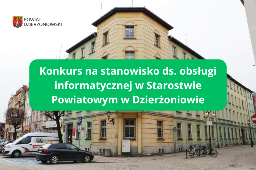 konkurs na stanowisko ds. obsługi informatycznej grafika, w tle budynek starostwa