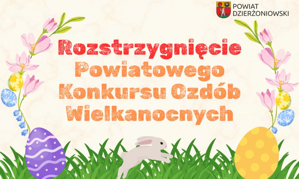 Grafika promująca rozstrzygnięcie konkursu wielkanocnego