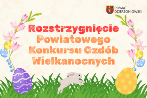 Grafika promująca rozstrzygnięcie konkursu wielkanocnego