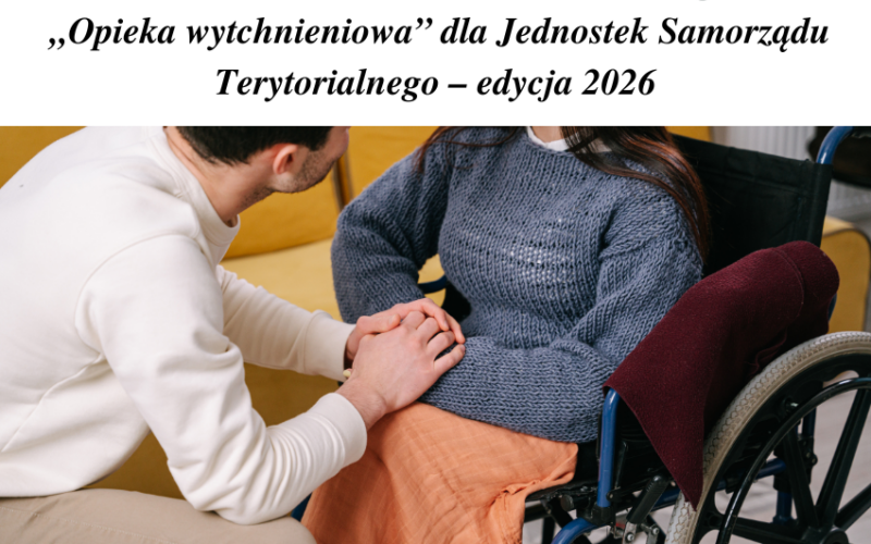 grafika promująca „Opieka wytchnieniowa – edycja 2026”